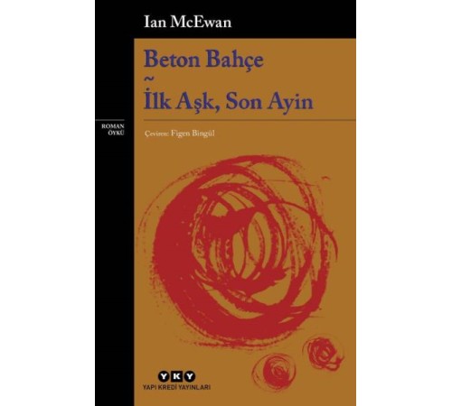Beton Bahçe - İlk Aşk, Son Ayin Beton Bahçe - İlk Aşk, Son Ayin
