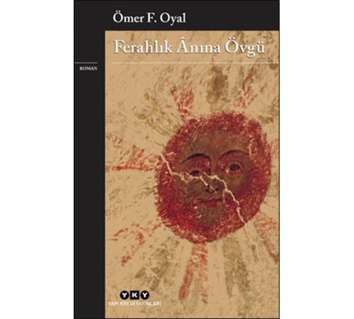 Ferahlık Anına Övgü