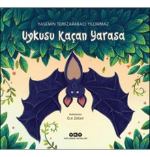Uykusu Kaçan Yarasa