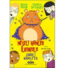 Sihirli Hamster - Neşeli Günler İlkokulu