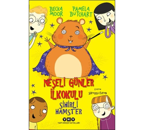 Sihirli Hamster - Neşeli Günler İlkokulu
