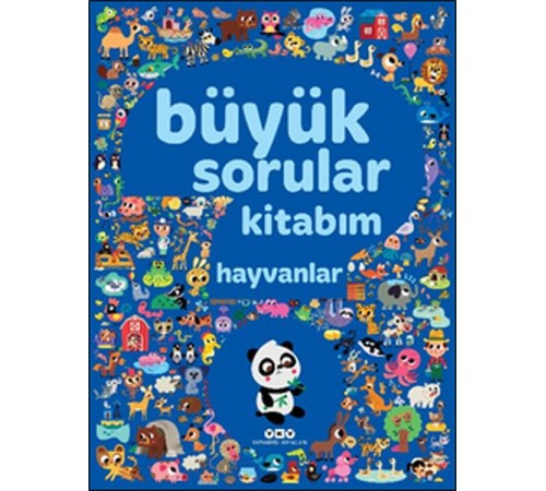 Büyük Sorular Kitabım - Hayvanlar