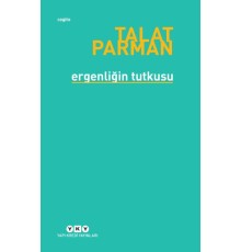 Ergenliğin Tutkusu