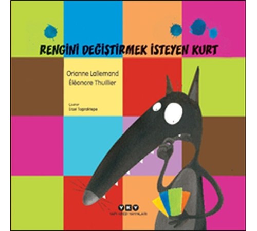 Rengini Değiştirmek İsteyen Kurt Rengini Değiştirmek İsteyen Kurt