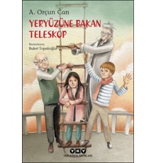 Yeryüzüne Bakan Teleskop