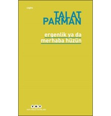 Ergenlik ya da Merhaba Hüzün