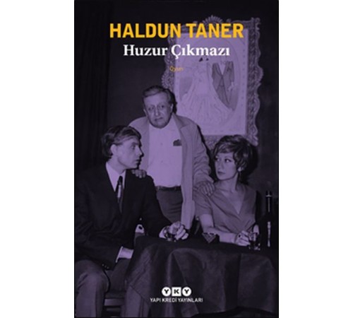 Huzur Çıkmazı Huzur Çıkmazı