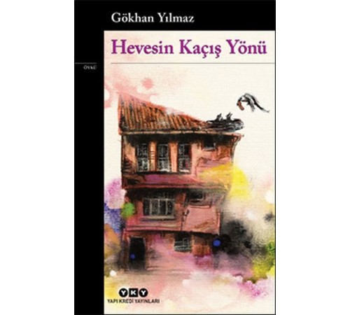 Hevesin Kaçış Yönü Hevesin Kaçış Yönü