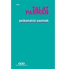 Psikanalizi Yazmak