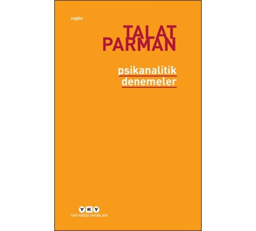 Psikanalitik Denemeler Psikanalitik Denemeler