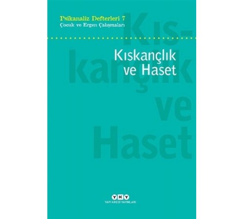 Kıskançlık ve Haset