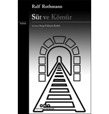 Süt ve Kömür