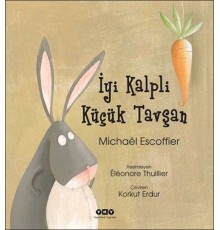İyi Kalpli Küçük Tavşan
