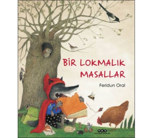 Bir Lokmalık Masallar Bir Lokmalık Masallar