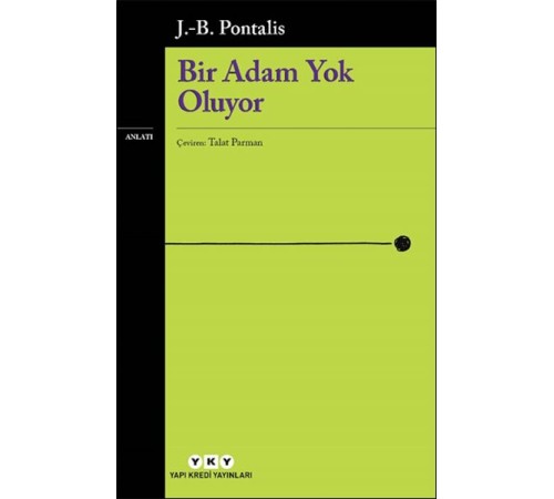 Bir Adam Yok Oluyor