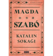 Katalin Sokağı - Modern Klasikler
