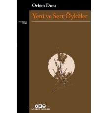 Yeni ve Sert Öyküler
