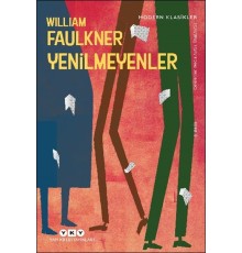 Yenilmeyenler - Modern Klasikler