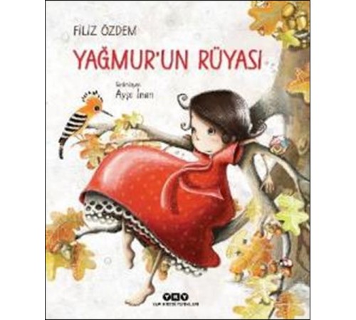 Yağmur'un Rüyası