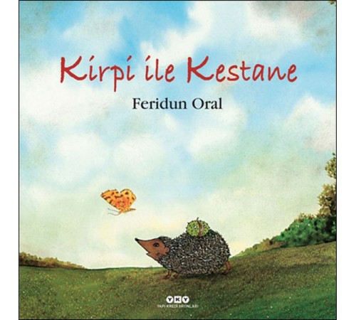 Kirpi ile Kestane