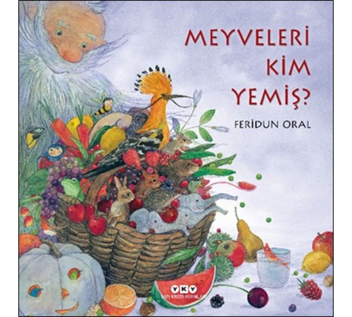 Meyveleri Kim Yemiş?