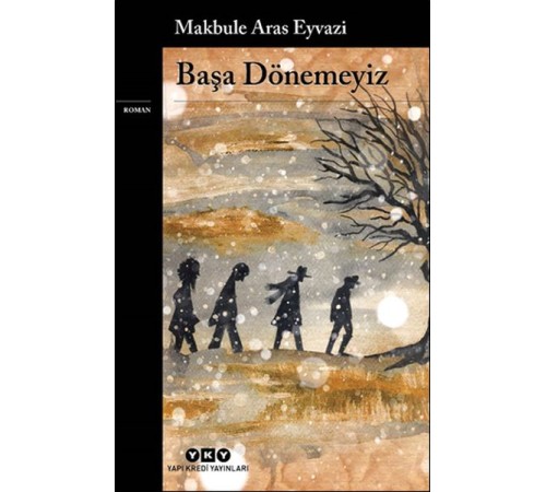 Başa Dönemeyiz Başa Dönemeyiz