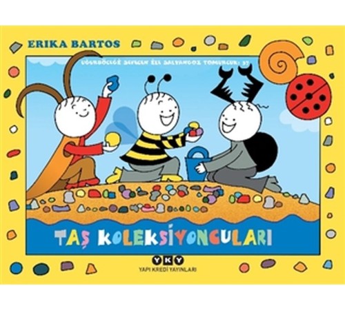 Taş Koleksiyoncuları - Uğurböceği Sevecen ile Salyangoz Tomurcuk 37