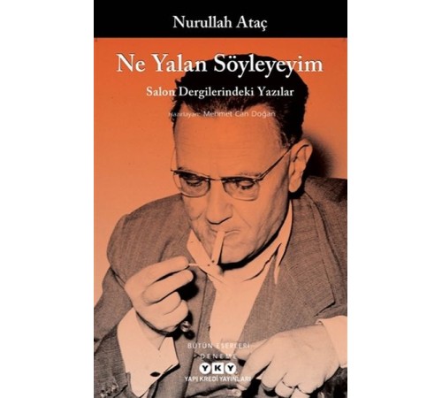 Ne Yalan Söyleyeyim