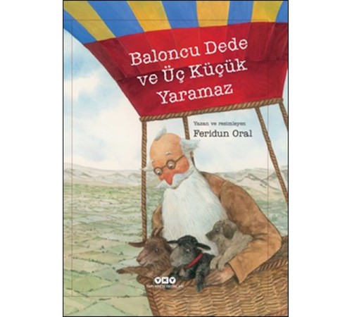 Baloncu Dede ve Üç Küçük Yaramaz Baloncu Dede ve Üç Küçük Yaramaz