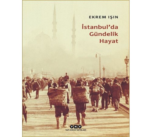 İstanbul'da Gündelik Hayat