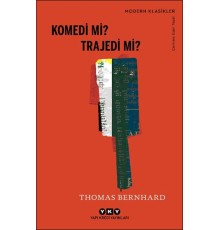 Komedi mi? Trajedi mi?