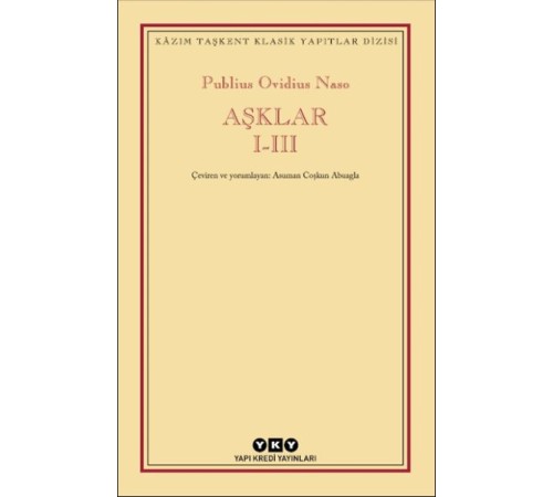 Aşklar I-III