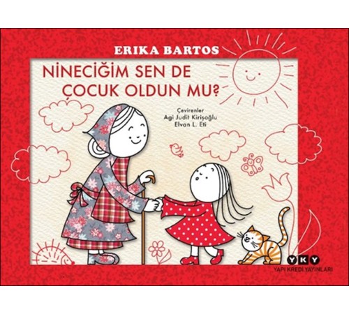 Nineciğim Sen de Çocuk Oldun mu?