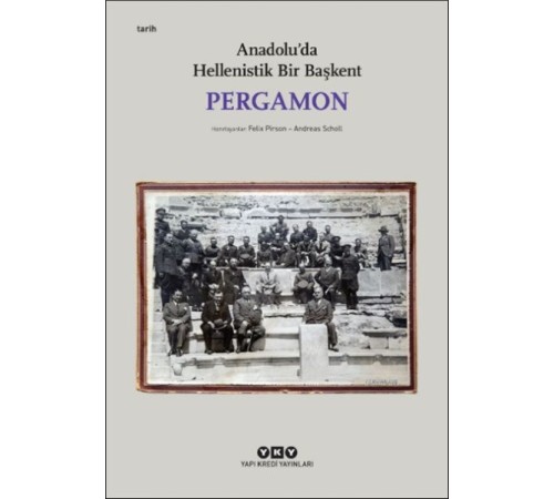 Pergamon -Anadolu'da Hellenistik Bir Başkent (Küçük Boy