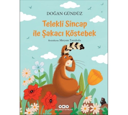 Telekli Sincap ile Şakacı Köstebek