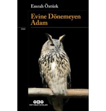 Evine Dönemeyen Adam