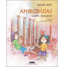 Aphrodisias – Gezelim, Keşfedelim!