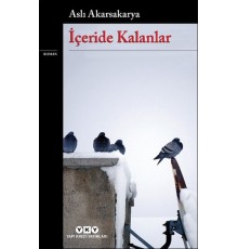 İçeride Kalanlar