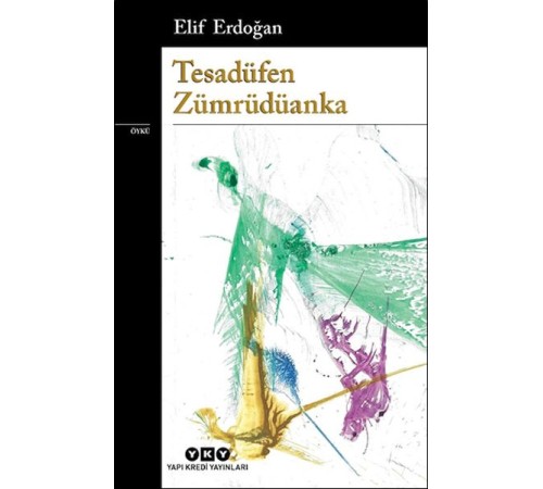 Tesadüfen Zümrüdüanka Tesadüfen Zümrüdüanka