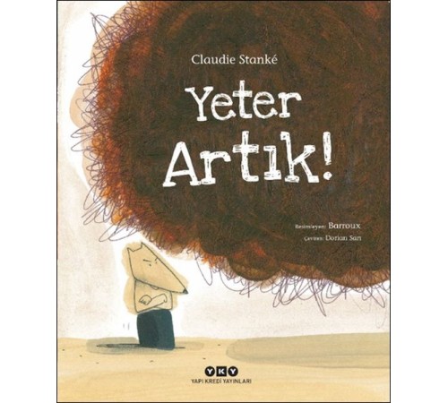Yeter Artık! Yeter Artık!