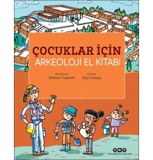 Çocuklar İçin Arkeoloji El Kitabı