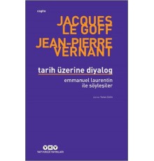 Tarih Üzerine Diyalog - Emmanuel Laurentin ile Söyleşiler