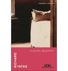 Huzuru Bozmak