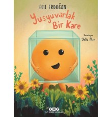 Yusyuvarlak Bir Kare