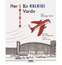 Her İnişin Bir Kalkışı Vardır