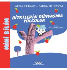 Mini Bilim 3 – Bitkilerin Dünyasına Yolculuk