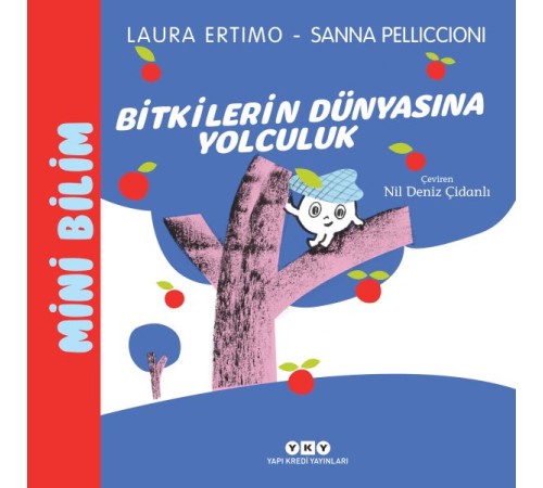 Mini Bilim 3 – Bitkilerin Dünyasına Yolculuk