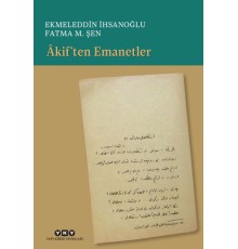 Âkif’ten Emanetler