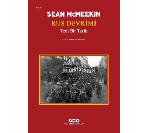 Rus Devrimi – Yeni Bir Tarih Rus Devrimi – Yeni Bir Tarih
