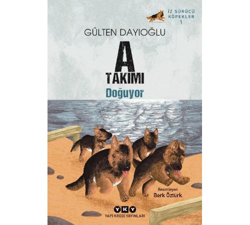 İz Sürücü Köpekler 1 – A Takımı Doğuyor
